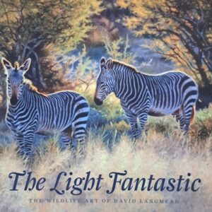 The Light Fantastic - The Wildlife Art of David Langmead